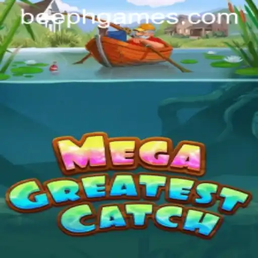 Dive into the Exhilarations of MegaGreatestCatch